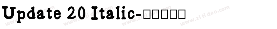 Update 20 Italic字体转换